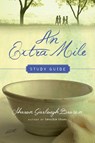 An Extra Mile Study Guide - Sharon Garlough Brown - 9780830846566