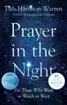 Prayer in the Night – For Those Who Work or Watch or Weep - Tish Harrison Warren - 9780830846795