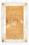 Scribbling in the Sand - Christ and Creativity - Michael Card ; Makoto Fujimura - 9780830847037