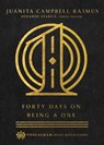 Forty Days on Being a One - Juanita Campbel Rasmus ; Suzanne Stabile - 9780830847426