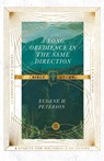 A Long Obedience in the Same Direction Bible Study - Eugene H. Peterson ; Dale Larsen ; Sandy Larsen - 9780830848447