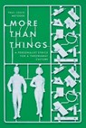 More Than Things - Paul Louis Metzger - 9780830851126