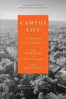 Campus Life – In Search of Community - TEACHING,  Carnegie Founda ; Moser, Drew ; Ream, Todd C. ; Brooks, David - 9780830852598