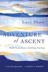 Adventure of Ascent - Luci Shaw - 9780830871889