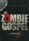 The Zombie Gospel - Danielle Strickland - 9780830889259