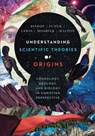 Understanding Scientific Theories of Origins - Robert C. Bishop ; Larry L. Funck ; Raymond J. Lewis ; Stephen O. Moshier ; John H. Walton - 9780830891641