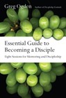 Essential Guide to Becoming a Disciple - Greg Ogden - 9780830893225
