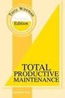 Total Productive Maintenance - Terry Wireman - 9780831131722
