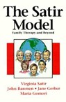The Satir Model: Family Therapy and Beyond - Virginia Satir - 9780831400781