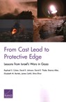 From Cast Lead to Protective Edge - Raphael S Cohen ; David E Johnson ; David E Thaler - 9780833097873