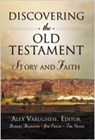 Discovering the Old Testament: Story and Faith - Alex Varughese - 9780834119949