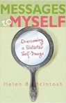 Messages to Myself: Overcoming a Distorted Self-Image - MCINTOSH,  Helen B. - 9780834124561