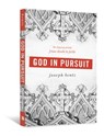 God in Pursuit: The Tipping Points from Doubt to Faith - Joseph Bentz - 9780834124929