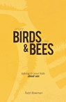 Angry Birds & Killer Bees - Todd Bowman - 9780834130944