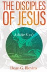 Disciples of Jesus - Dean Blevins - 9780834141582