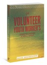 A Volunteer Youth Worker's Guide to Leading a Small Group - Mark Oestreicher - 9780834151307