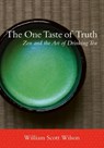 The One Taste of Truth - William Scott Wilson - 9780834828544