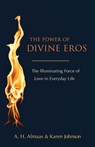 The Power of Divine Eros - A. H. Almaas ; Karen Johnson - 9780834829138