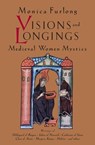 Visions and Longings - Monica Furlong - 9780834829305
