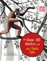 The Show-Off Monkey and Other Taoist Tales - Mark W. McGinnis - 9780834840935