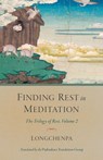 Finding Rest in Meditation - Longchenpa - 9780834841338