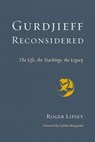 Gurdjieff Reconsidered - Roger Lipsey - 9780834842083