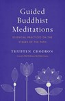 Guided Buddhist Meditations - Thubten Chodron - 9780834842267