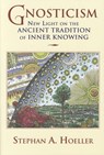 Gnosticism - Stephan A. Hoeller - 9780835608169