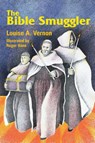 Bible Smuggler - Louise Vernon - 9780836115574