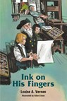 Ink on His Fingers - Louise Vernon - 9780836116731