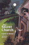 The Secret Church - Louise Vernon - 9780836117837