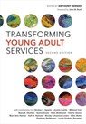 Transforming Young Adult Services - Anthony Bernier - 9780838917749
