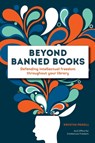 Beyond Banned Books - Office for Intellectual Freedom ; Kristin Pekoll - 9780838919019