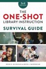 The One-Shot Library Instruction Survival Guide - Heidi E. Buchanan ; Beth A. McDonough - 9780838949979