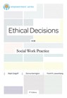Brooks/Cole Empowerment Series: Ethical Decisions for Social Work Practice - Ralph (University of Maryland Dolgoff ; Donna (University of Maryland Harrington ; Frank (Emeritus Loewenberg - 9780840034106