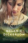 The Lady of Disguise: A Medieval Inspirational Fairytale - Melanie Dickerson - 9780840708854