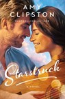 Starstruck - Amy Clipston - 9780840708915