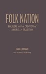 Folk Nation - BRONNER,  Simon J. - 9780842028912
