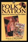 Folk Nation - BRONNER,  Simon J. - 9780842028929