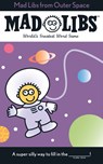 Mad Libs from Outer Space - Roger Price ; Leonard Stern - 9780843124439