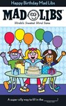 Happy Birthday Mad Libs - Roger Price ; Leonard Stern - 9780843133110