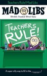 Teachers Rule! Mad Libs - Laura Marchesani - 9780843183344