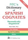 NTC's Dictionary of Spanish Cognates Thematically Organized - NASH,  Rose - 9780844279626