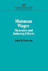 Minimum Wages: Measures & Ind - Peterson - 9780844734538
