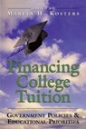Financing College Tuition - Marvin H. Kosters - 9780844740768