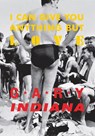 I Can Give You Anything But Love - Gary Indiana - 9780847847228