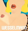 Tom Wesselmann - Susan Davidson  ; Rachel Middleman - 9780847847945