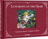 Luncheons on the Grass - Jeffrey Deitch ; Aruna D'Souza - 9780847899876