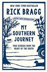 My Southern Journey - Rick Bragg - 9780848757465