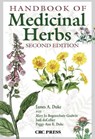 Handbook of Medicinal Herbs - James A. Duke - 9780849312847